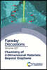 Chemistry of 2-Dimensional Materials: Beyond Graphene: Faraday Discussion 227
