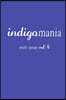Indigomania Truth Serum Vol. 4