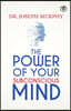 The Power Of Your Subconscious Mind