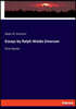 Essays by Ralph Waldo Emerson: First Series
