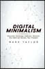 Digital Minimalism