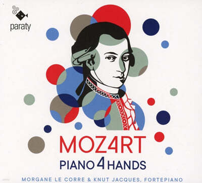 Knut Jacques / Morgane Le Corre 모차르트: 네 손을 위한 피아노곡 (Mozart: Piano Works for Four Hands) 