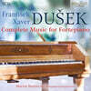 Marius Bartoccini 두셰크: 포르테피아노를 위한 작품 전곡 (Frantisek Xaver Dusek: Complete Music For Fortepiano)