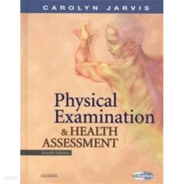 Physical Examination &amp; Health Assessment