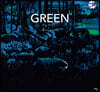 GREEN(그린) : 숲 이야기