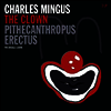 Charles Mingus - Clown/Pithecanthropus Erectus (180G)(2LP)