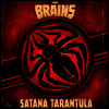 Brains - Satana Tarantula (Colored LP)