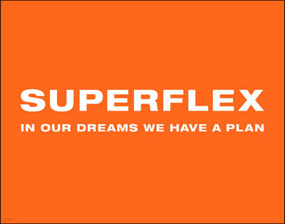 SUPERFLEX