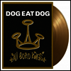 Dog Eat Dog - All Boro Kings (Ltd. Ed)(180G)(Gold Vinyl)(LP)