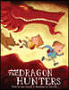 The Dragon Hunters