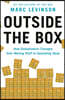 Outside the Box: How Globalization Changed from Moving Stuff to Spreading Ideas