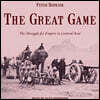 The Great Game Lib/E: The Struggle for Empire in Central Asia