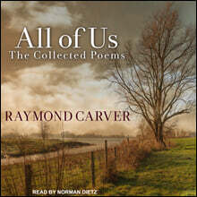 All of Us Lib/E: The Collected Poems