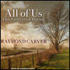 All of Us Lib/E: The Collected Poems