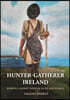 Hunter-Gatherer Ireland: Making Connections in an Island World