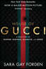 The House of Gucci [Movie Tie-In]: A True Story of Murder, Madness, Glamour, and Greed: A Summer Beach Read