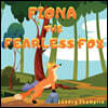Fiona the Fearless Fox