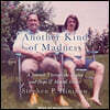 Another Kind of Madness: A Journey Through the Stigma and Hope of Mental Illness