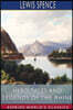 Hero Tales and Legends of the Rhine (Esprios Classics)