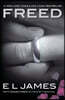 Freed: Fifty Shades Freed as Told by Christian