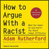 How to Argue with a Racist: What Our Genes Do (and Don't) Say about Human Difference
