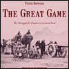 The Great Game: The Struggle for Empire in Central Asia