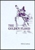 The Golden Flood