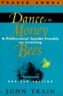 Dance of the Money Bees: A Professional Speaks Frankly on Investing