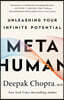Metahuman: Unleashing Your Infinite Potential