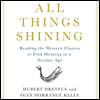All Things Shining: Reading the Western Canon to Find Meaning in a Secular World