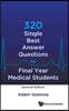 320 Single Best Answer Questions for Final Year Medical Students (Second Edition)