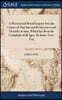 A Physical and Moral Enquiry Into the Causes of That Internal Restlessness and Disorder in man, Which has Been the Complaint of all Ages. By James Vere, Esq