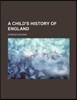 A Child's History of England