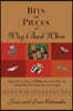 Bits and Pieces of Way Back When: Before Mrs. or Mom, a Hillbilly from New York, the Family Way, the Bonus Years, Post Scripts