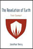 The Revelation of Earth: First Contact