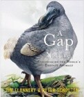A Gap in Nature: Discovering the World's Extinct Animals