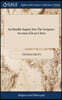 An Humble Inquiry Into The Scripture-Account of Jesus Christ: Or, A Short Argument Concerning His Deity and Glory, According To The Gospel. By The Lat