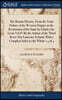 The Roman History, From the Total Failure of the Western Empire to the Restitution of the Same by Charles the Great Vol IV By the Author of the Third Revis'd by Laurence Echard, With a Compleat Index