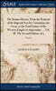 The Roman History, From the Removal of the Imperial Seat by Constantine the Great, to the Total Failure of the Western Empire in Augustulus, ... Vol. III. The Second Edition. of 3; Volume 3