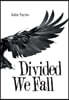 Divided We Fall