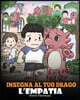 Insegna al tuo drago l'empatia: (Teach Your Dragon Empathy) Aiuta il tuo drago a capire l'empatia. Una simpatica storia per bambini, per educarli all'