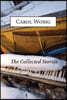 The Collected Stories of Carol Wobig