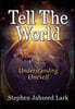 Tell The World: Understanding Oneself