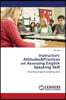 Instructors' Attitudes&practices on Assessing English Speaking Skill