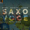 Saxo Voce 베파 / 드뷔시 / 카스파르 / 미요 / 에스카쉬: 색소폰 앙상블 모음집 (Beffa / Debussy / Kaspar / Milhaud / Escaich: Works for Saxophonensemble - Tohu-bohu)