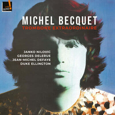 Michel Becquet 닐로빅 / 들르뤼 / 드페이 / 코우리: 트럼본 편곡집 (Nilovic / Delerue / Defaye / Khoury: Trombone Extraordinaire)
