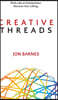 Creative Threads: Think Like an Entrepreneur. Discover Your Calling.