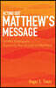 Acting Out Matthew's Message: Lenten Dialogues Exploring the Gospel of Matthew