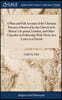 A Plain and Full Account of the Christian Practices Observed by the Church in St Martin's-le-grand, London, and Other Churches in Fellowship With Them. In a Letter to a Friend