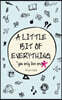 A Little Bit of Everything: "You Only Live Once"